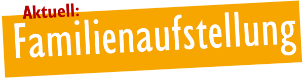 FamilienaufstellungAktuell